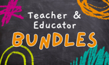 Teacher & Educator Bundles