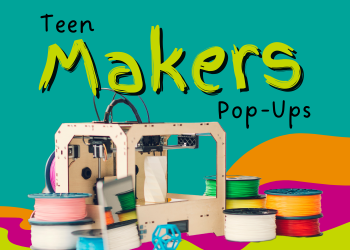 Teen Maker Pop-Ups